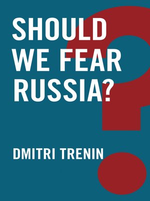 cover image of Should We Fear Russia?